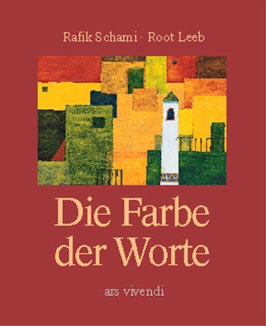 Rafik Schami - Die Farbe der Worte - Preis vom 17.10.2026 19:25:27 h