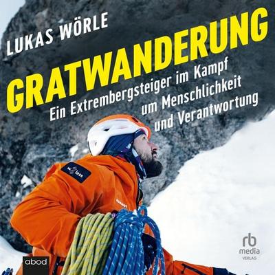 Gratwanderung - Lukas Wörle, Audio, 9783691283570