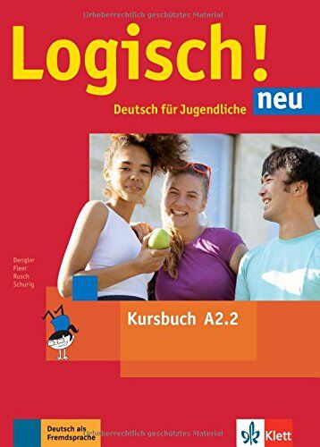 Stefanie Dengler - Logisch! neu A2.2: Deutsch für Jugendliche. Kursbuch mit Audio-Dateien zum Download - Preis vom 02.10.2026 23:42:20 h