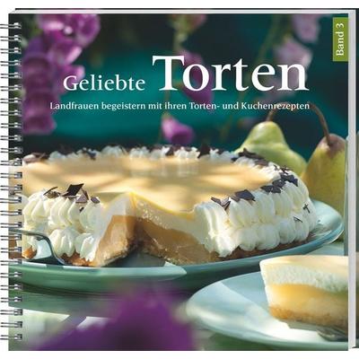 Geliebte Torten 3, Gebundene Ausgabe von Bernadette Lütke Hockenbeck,Mareike Dorda, Landwirtschaftsvlg Münster, 978-3-7843-5320-3