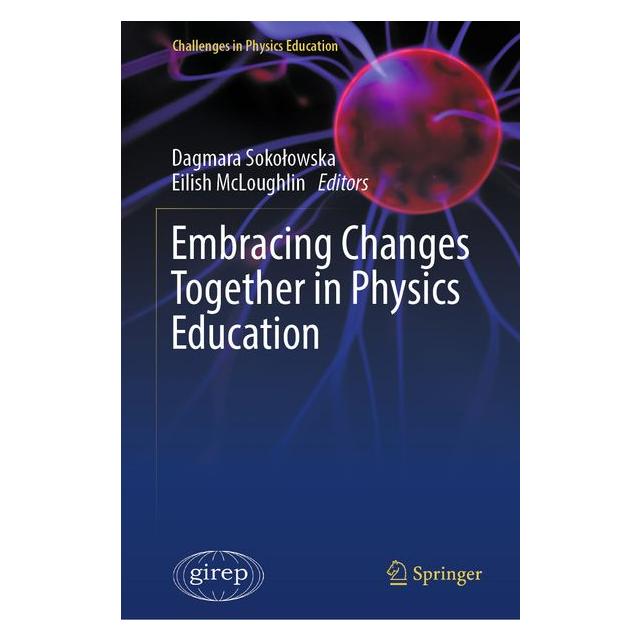 Springer Embracing Changes Together in Physics Education (Englisch, Hardcover, Dagmara Sokołowska, Eilish McLoughlin) (70884858)
