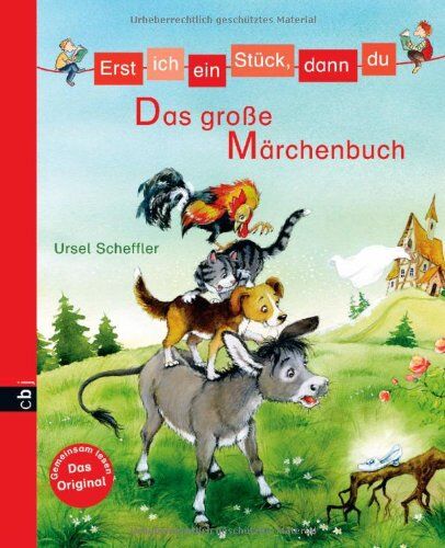 Ursel Scheffler - Erst ich ein Stück, dann du - Das große Märchenbuch - Preis vom 12.10.2026 11:37:12 h