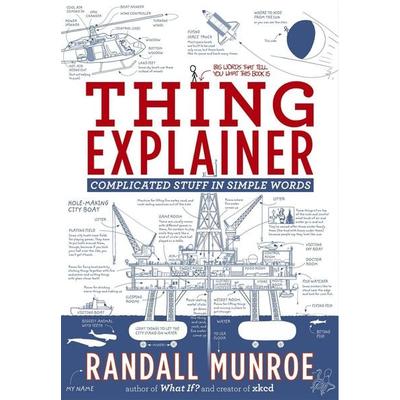 Thing Explainer, Taschenbuch von Randall Munroe, Hodder & Stoughton, 978-1-4736-3731-3