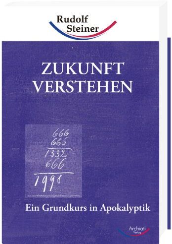 Rudolf Steiner - Zukunft verstehen - Preis vom 18.10.2026 15:28:09 h