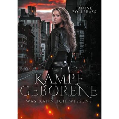Kampfgeborene, Gebundene Ausgabe von Janine Bollfrass, Twentysix Epic, 978-3-7407-6516-3