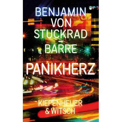 Panikherz, Gebundene Ausgabe von Benjamin von Stuckrad-Barre, Kiepenheuer & Witsch, 978-3-462-04885-8