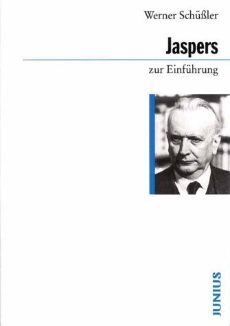 Werner Schüßler - Jaspers zur Einführung - Preis vom 02.10.2026 23:42:20 h