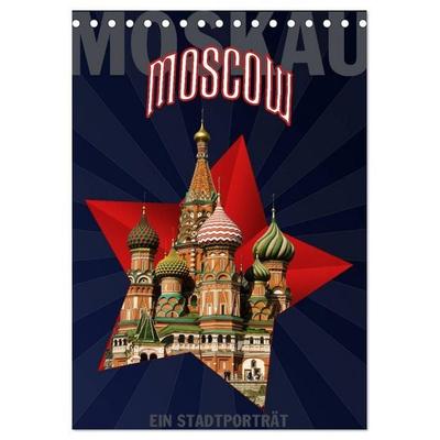 Moskau - Moscow - Ein Stadtporträt (Tischkalender 2027 DIN A5 hoch), CALVENDO Monatskalender
