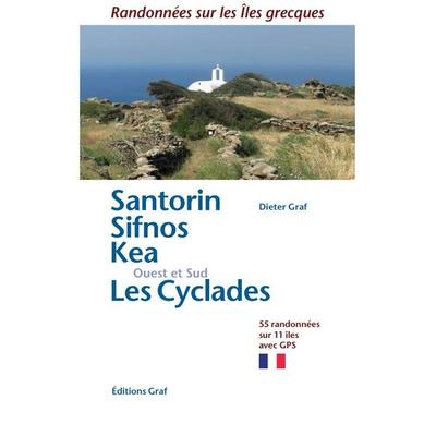 Santorin Sifnos Kea , Ouest et Sud Les Cyclades, Paperback von Dieter Graf, Graf, Dieter, 978-3-9819250-8-1
