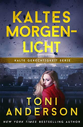 Toni Anderson - Kaltes Morgenlicht (Kalte Gerechtigkeit) - Preis vom 09.10.2026 07:28:09 h