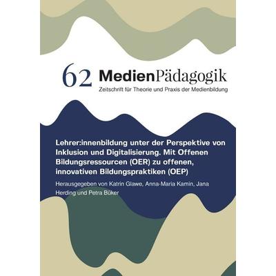 Lehrer:innenbildung unter der Perspektive von Inklusion und Digitalisierung, Gebundene Ausgabe von , OAPublishing Collective, 978-3-03978-145-4