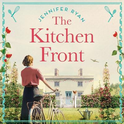 The Kitchen Front - Jennifer Ryan, Audio, 9781529084054