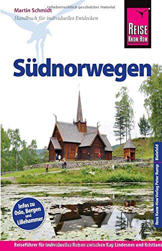 Martin Schmidt - Reise Know-How Südnorwegen: Reiseführer für individuelles Entdecken - Preis vom 30.09.2026 09:01:18 h