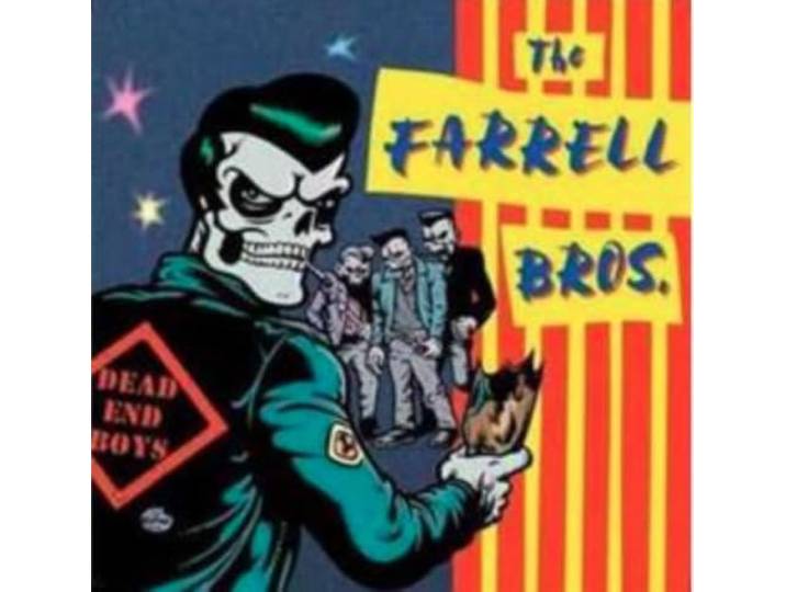 Farrell Bros - Dead End Boys