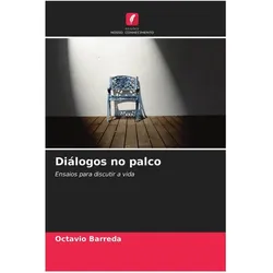 Diálogos no palco, Ratgeber von Octavio Barreda