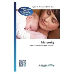 Maternity, Fachbücher von Lydia D. Thomson-Smith