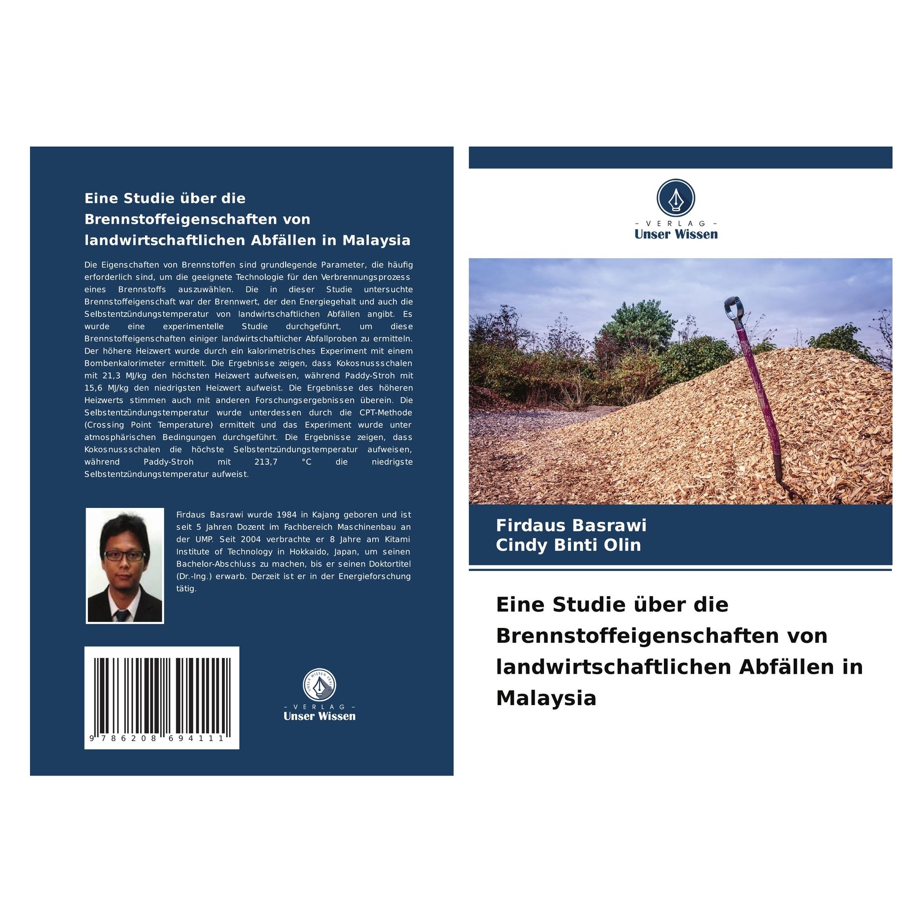 Bod Eine Studie über die Brennstoffeigenschaften von landwirtschaftlichen Abfällen i (Deutsch, Softcover, Cindy Binti Olin, Firdaus Basrawi) (57210946)