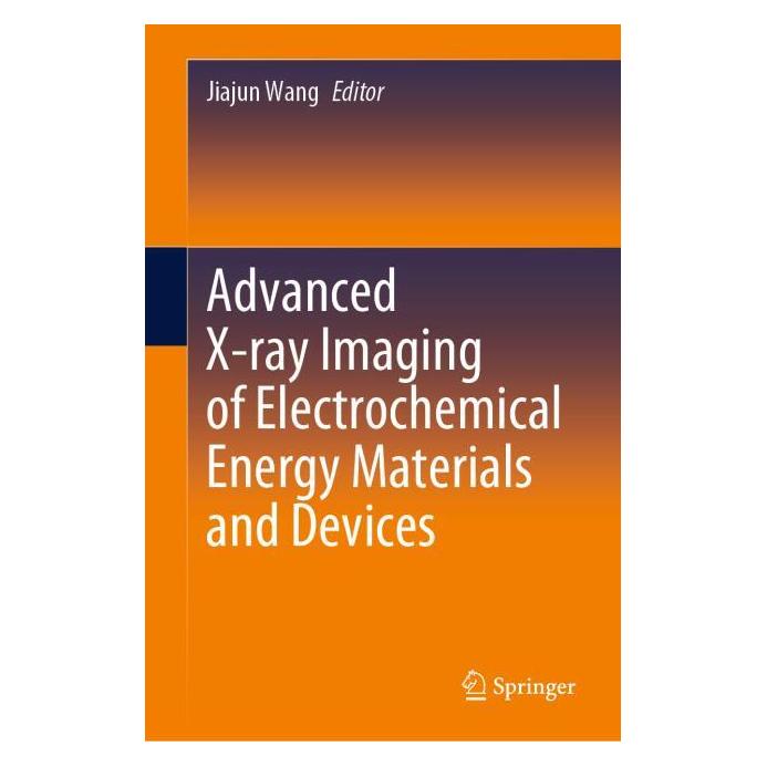 Springer Advanced X-ray Imaging of Electrochemical Energy Materials and Devices (Englisch, Hardcover, Jiajun Wang) (63708130)