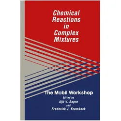 Chemical Reactions in Complex Mixtures, Fachbücher von Ajit M. Sapre