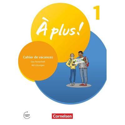 À plus ! Neubearbeitung - Französisch als 1. und 2. Fremdsprache - Ausgabe ab 2020 - Band 1, Taschenbuch von Catherine Jorissen, Cornelsen Verlag,