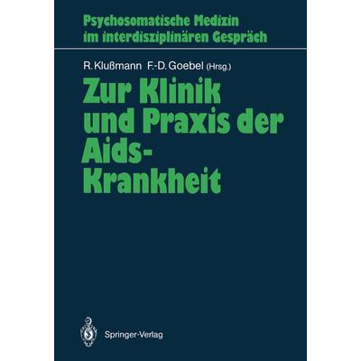 Zur Klinik und Praxis der Aids-Krankheit, Taschenbuch von , Springer Berlin, 978-3-540-50716-1