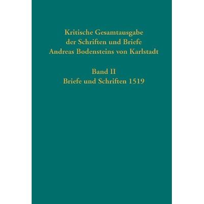 Kritische Gesamtausgabe der Schriften und Briefe Andreas Bodensteins von Karlstadt, Gebundene Ausgabe von , Gütersloher Verlagshaus, 978-3-579-05847-4