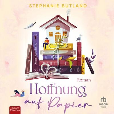 Hoffnung auf Papier - Stephanie Butland, Audio, 9783987853838