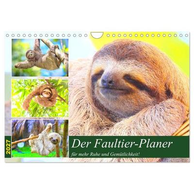 Der Faultier-Planer für mehr Ruhe und Gemütlichkeit! (Wandkalender 2027 DIN A4 quer), CALVENDO Monatskalender