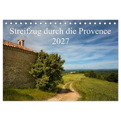 Streifzug durch die Provence (Tischkalender 2027 DIN A5 quer), CALVENDO Monatskalender