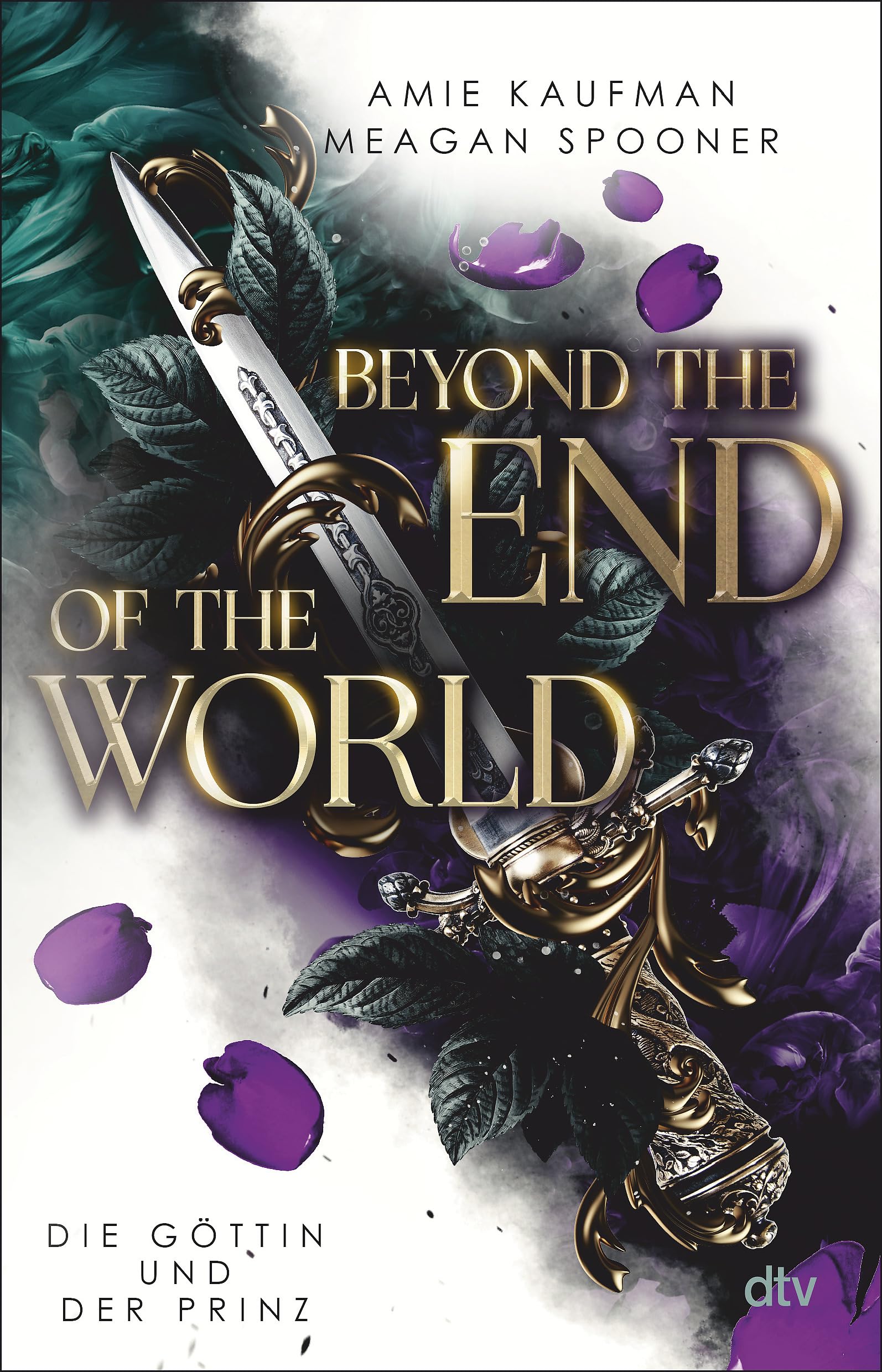 Amie Kaufman - Beyond the End of the World – Die Göttin und der Prinz: Fesselndes Fantasy-Reihenfinale der Bestsellerautorinnen (Die Göttin und der Prinz Reihe, Band 2) - Preis vom 30.09.2026 09:01:18 h