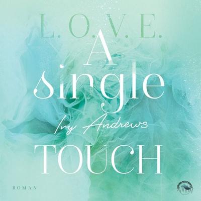A single touch - Ivy Andrews, Audio, 9783969830499