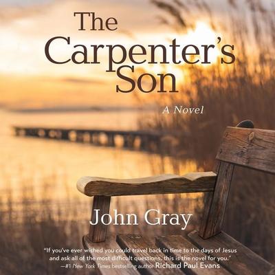 The Carpenter's Son - John Gray, Audio, 9798893480337