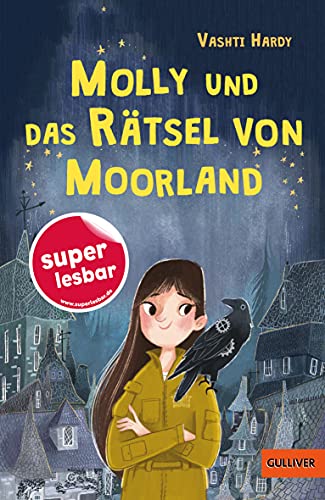 Vashti Hardy - Molly und das Rätsel von Moorland (Super lesbar) - Preis vom 10.10.2026 11:48:34 h