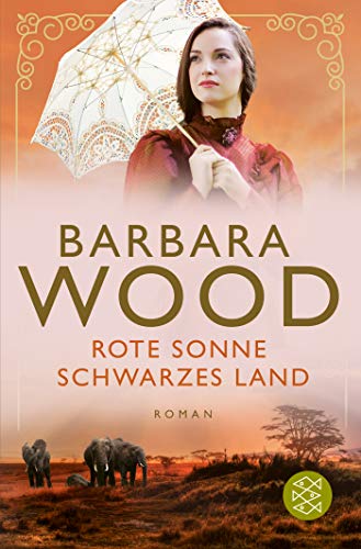 Barbara Wood - Rote Sonne, schwarzes Land: Roman - Preis vom 14.10.2026 23:07:16 h
