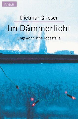 Dietmar Grieser - Im Dämmerlicht - Preis vom 09.10.2026 07:28:09 h