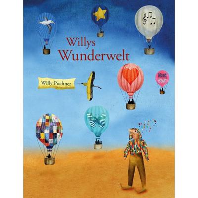 Willys Wunderwelt, Gebundene Ausgabe von Willy Puchner, NordSüd Verlag, 978-3-314-10410-7
