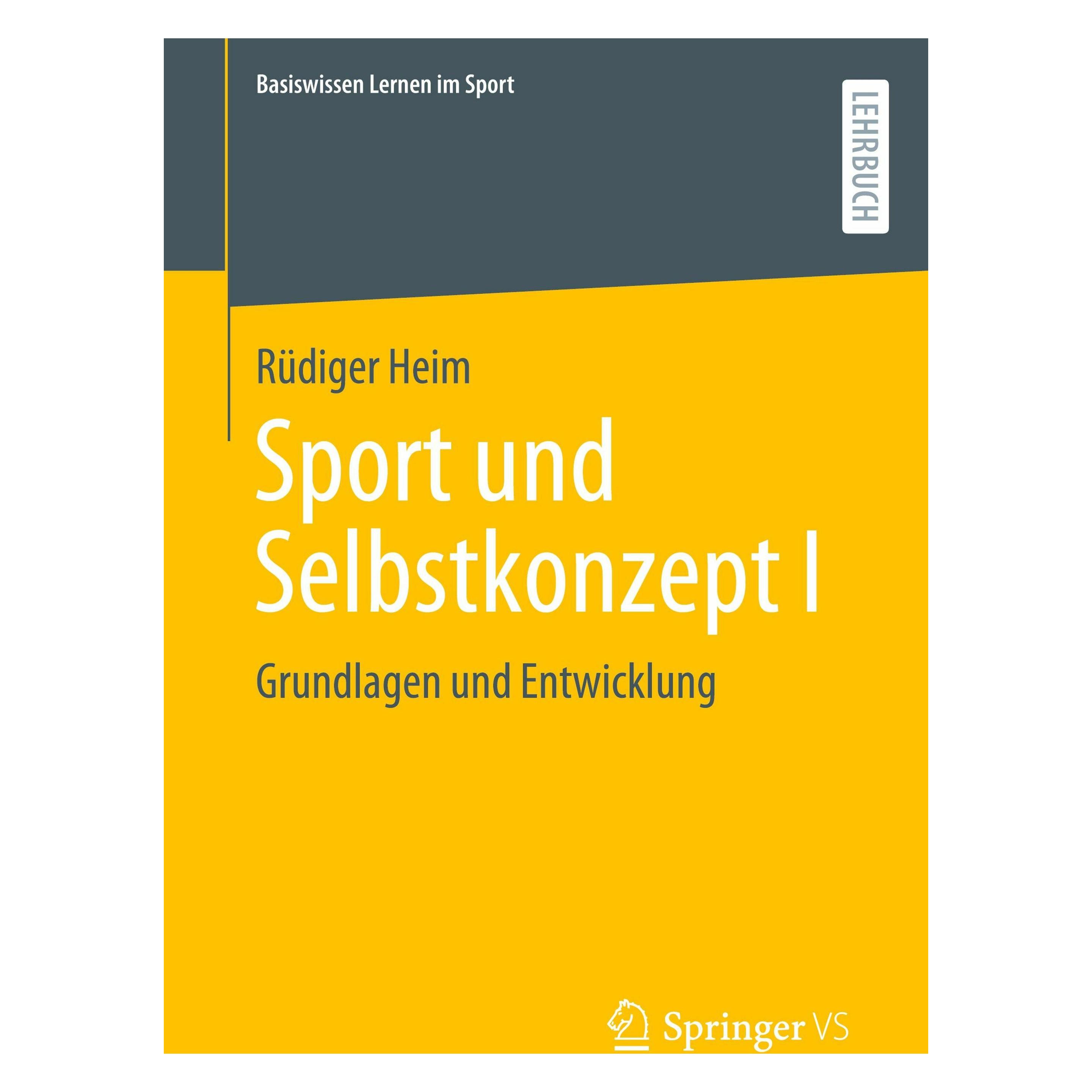 Vieweg & Teubner Sport und Selbstkonzept I (Deutsch, Softcover, Rüdiger Heim) (44683215)