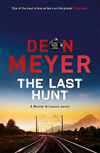 Deon Meyer - The Last Hunt - Preis vom 10.10.2026 11:48:34 h