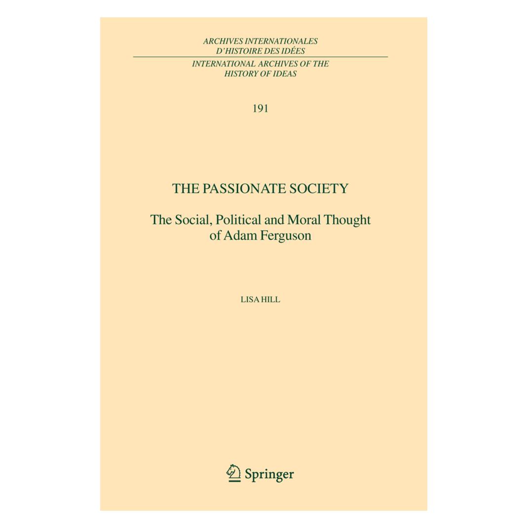 Springer The Passionate Society (Englisch, Softcover, Lisa Hill) (55378332)