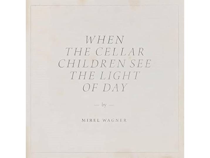 When the Cellar Children