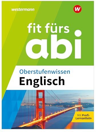 Lara Jost - Fit fürs Abi: Oberstufenwissen Englisch (Fit fürs Abi: Ausgabe 2024) - Preis vom 10.10.2026 11:48:34 h