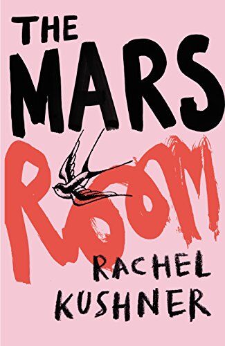 Rachel Kushner - The Mars Room - Preis vom 10.10.2026 11:48:34 h