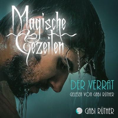 Der Verrat - Gabi Rüther, Audio, 9783969313954
