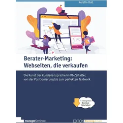 Boll:Berater-Marketing: Webseiten, die, Fachbücher von Kerstin Boll