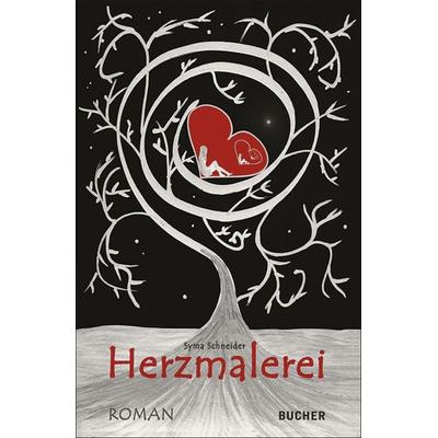 Herzmalerei: Roman, Taschenbuch von Syma Schneider, Bucher Verlag GmbH, 978-3-99018-506-3