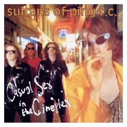 Music On Vinyl, Schallplatten, Casual Sex in the Cineplex (The Sultans Of Ping FC (The Sultans Of Ping))