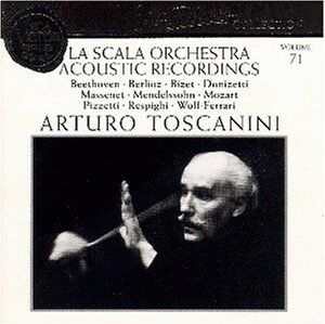 Toscanini - La Scala Orchestra Acoustic Recordings - Preis vom 11.10.2026 03:10:56 h