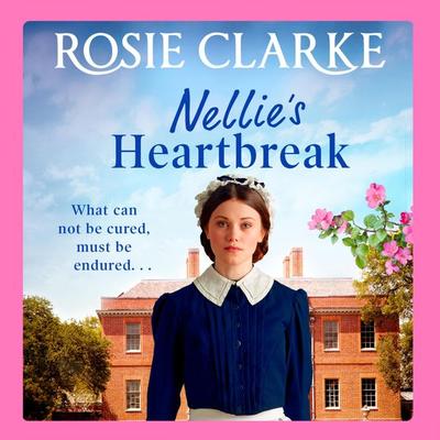 Nellie's Heartbreak - Rosie Clarke, Audio, 9781801621502