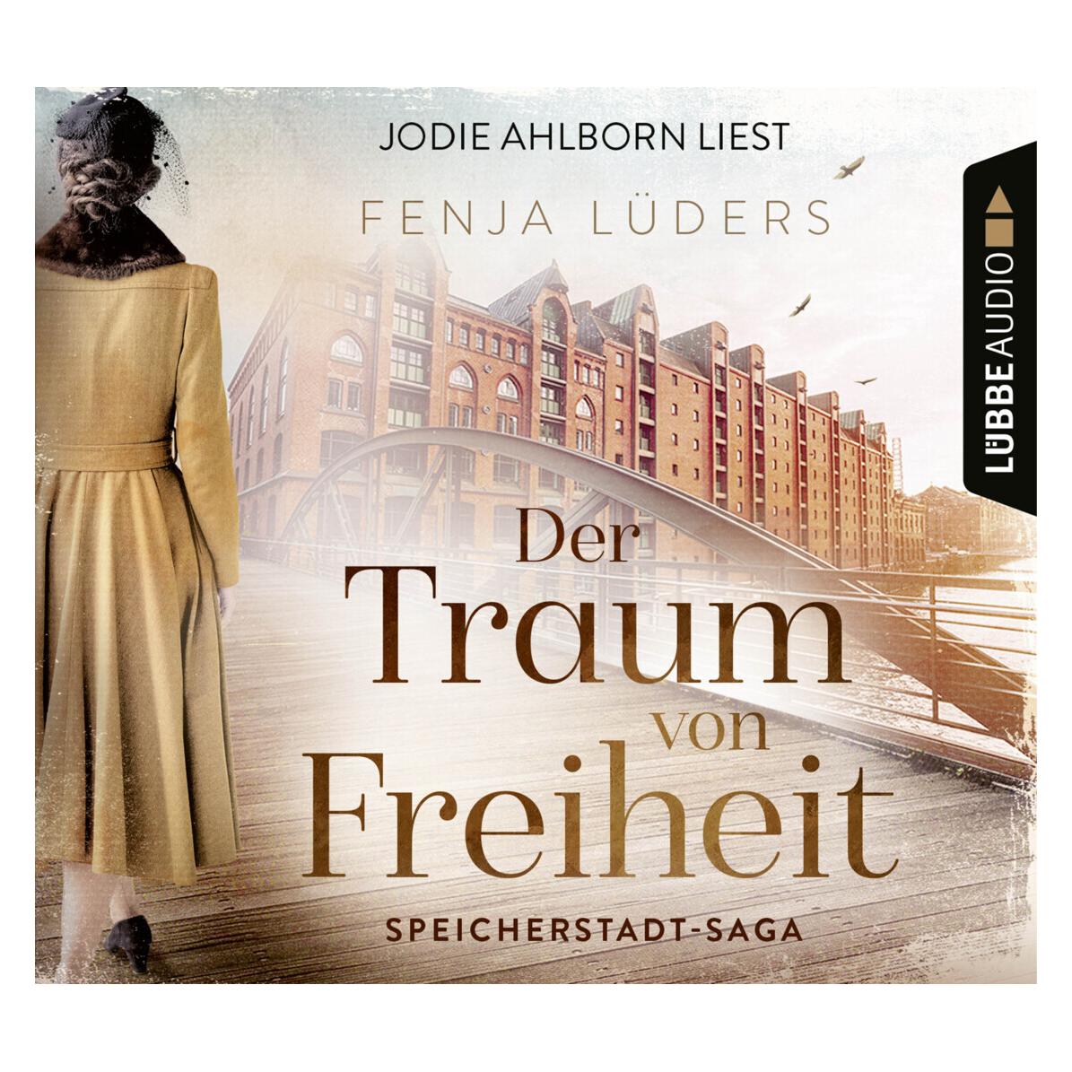 Lübbe Audio Der Traum von Freiheit (Fenja Lüders, Jodie Ahlborn, Deutsch) (16425371)