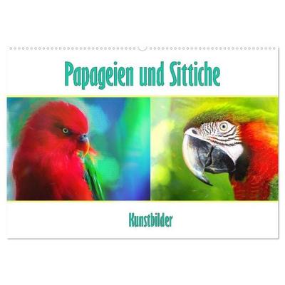 Papageien und Sittiche - Kunstbilder (Wandkalender 2027 DIN A2 quer), CALVENDO Monatskalender